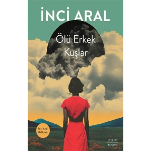 Ölü Erkek Kuşlar