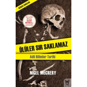 Ölüler Sır Saklamaz