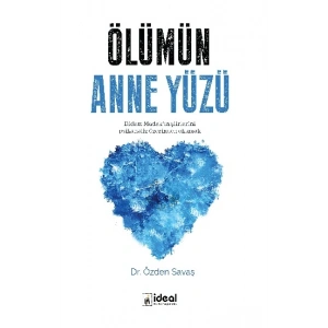 Ölümün Anne Yüzü