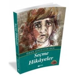 Ömer Seyfettinden Seçme Hikayeler