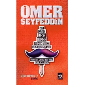 Ömer Seyfettin’den Seçmeler 2