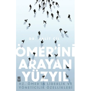 Ömer’ini Arayan Yüzyıl