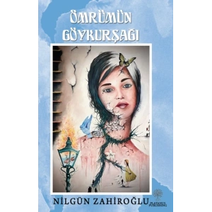 Ömrümün Göykurşağı