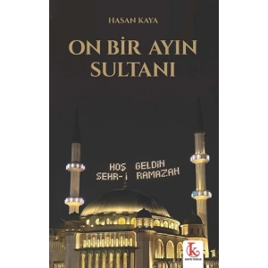 On Bir Ayın Sultanı