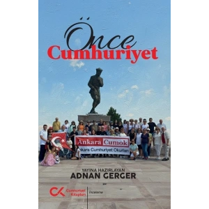 Önce Cumhuriyet