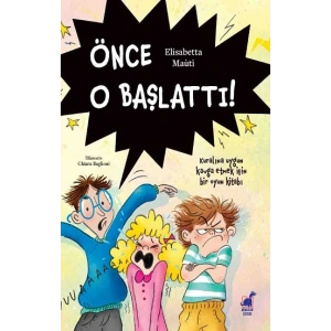 Önce O Başlattı