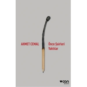 Önce Şairleri Yaktılar