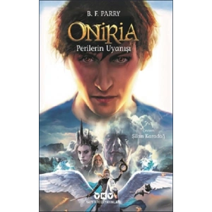 Oniria 4 - Perilerin Uyanışı