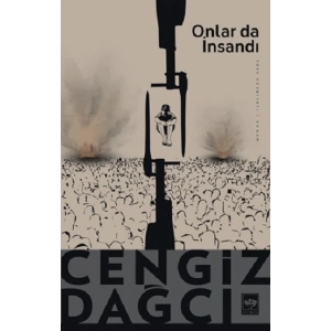 Onlar da İnsandı