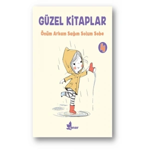 Önüm Arkam Sağım Solum Sobe