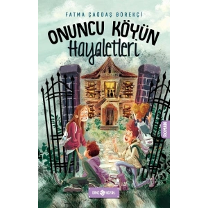 Onuncu Köyün Hayaletleri