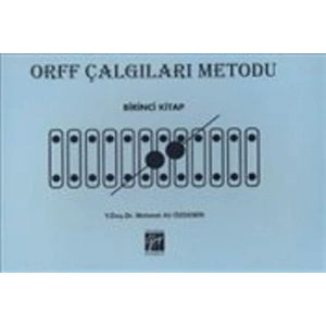 Orff Çalgıları Metodu - Birinci Kitap