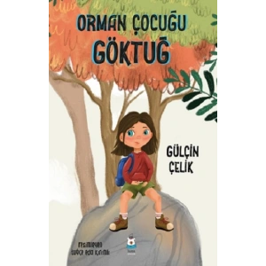 Orman Çocuğu Göktuğ