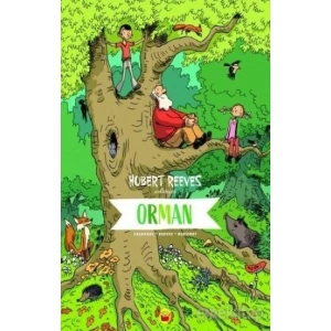 Orman - Hubert Reeves Anlatıyor