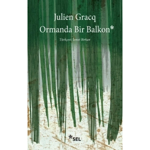 Ormanda Bir Balkon