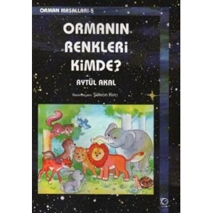 Ormanın Renkleri Kimde?