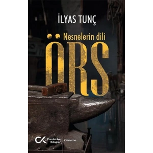 Örs - Nesnelerin Dili