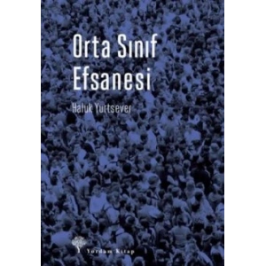 Orta Sınıf Efsanesi