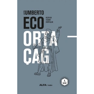 Ortaçağ Cilt -4 Keşifler - Ticaret - Ütopyalar