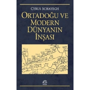 Ortadoğu ve Modern Dünyanın İnşası