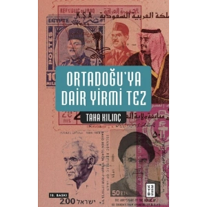 Ortadoğu’ya Dair Yirmi Tez