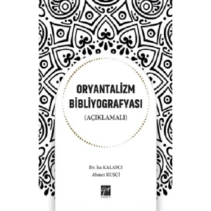 Oryantalizm Bibliyografyası (Açıklamalı)