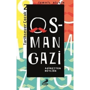 Osman Gazi - Tarihsever Çocuk Dizisi 2