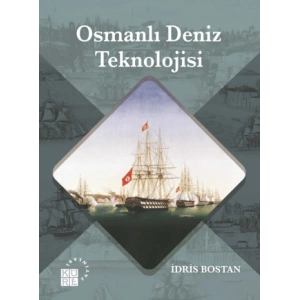 Osmanlı Deniz Teknolojisi