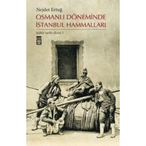 Osmanlı Döneminde İstanbul Hammalları