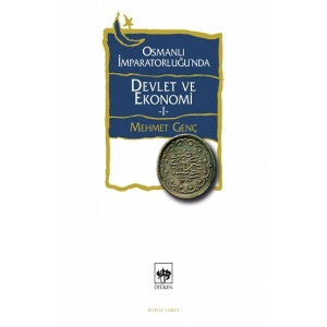 Osmanlı İmparatorluğunda Devlet ve Ekonomi 1