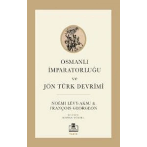 Osmanlı İmparatorluğu ve Jön Türk Devrimi