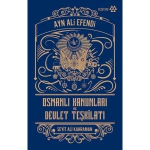 Osmanlı Kanunları ve Devlet Teşkilatı