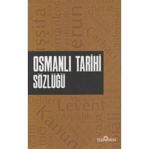 Osmanlı Tarihi Sözlüğü