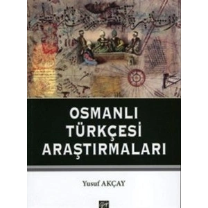 Osmanlı Türkçesi Araştırmaları