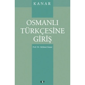 Osmanlı Türkçesine Giriş