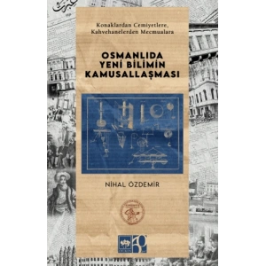 Osmanlıda Yeni Bilimin Kamusallaşması