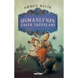 Osmanlının Zafer Sayfaları