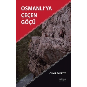 Osmanlı’ya Çeçen Göçü