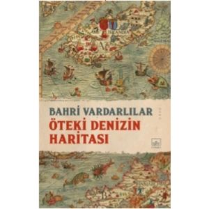 Öteki Denizin Haritası