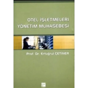 Otel İşletmeleri Yönetim Muhasebesi