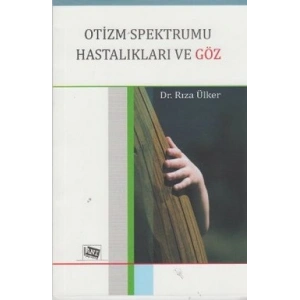 Otizm Spektrumu Hastalıkları ve Göz