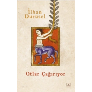 Otlar Çağırıyor