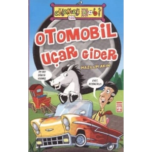 Otomobil Uçar Gider