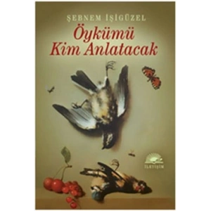 Öykümü Kim Anlatacak