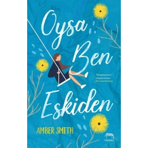 Oysa Ben Eskiden