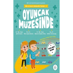 Oyuncak Müzesinde Mila Ve Sarpın Matematik Öyküleri - 2