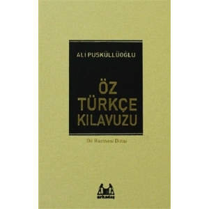 Öz Türkçe Kılavuzu (Ciltli)
