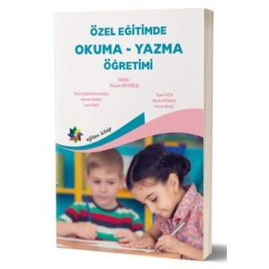 Özel Eğitimde Okuma Yazma Öğretimi