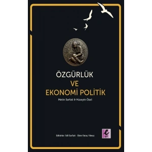 Özgürlük ve Ekonomi Politik