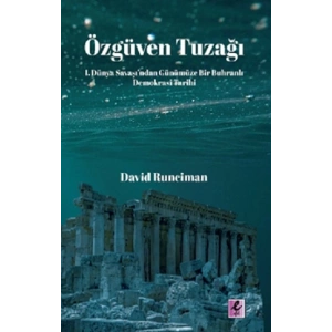Özgüven Tuzağı